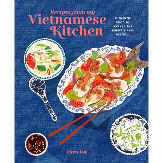Recipes From My Vietnamese Kitchen