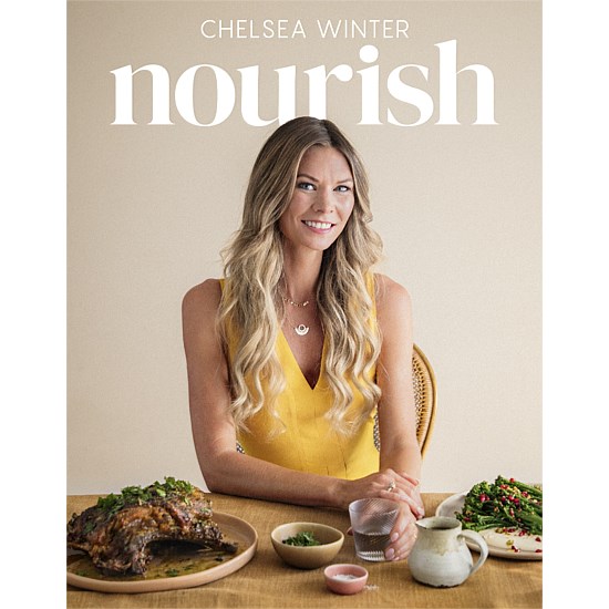 Nourish: Chelsea Winter Nourish: Chelsea Winter