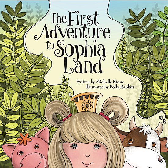 Sophia Land Books - The First Adventure of Sophia Land