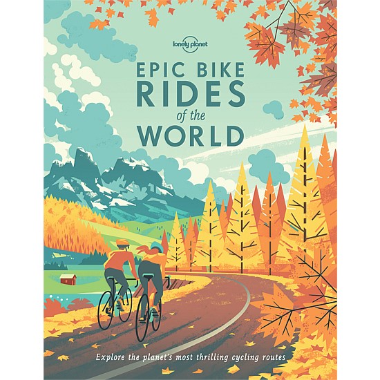 Epic Bike Rides of the World