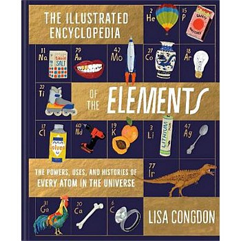 The Illustrated Encyclopedia of Elements