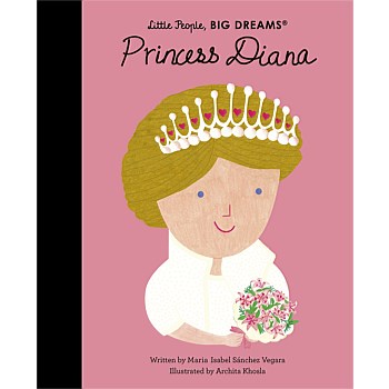 Princess Diana Little People Big Dreams