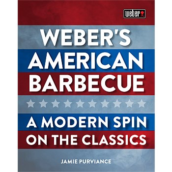 Weber''s American Barbecue Cookbook